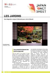 Web Japan http://web-japan.org/ LES JARDINS Une intégration unique d’éléments pour créer la Beauté