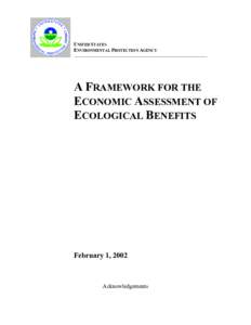 US EPA: OSA: A Framework for the Economic Assessment of Ecological Benefits, February 2002