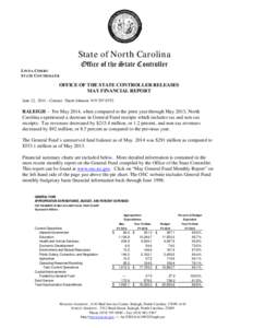 State of North Carolina LINDA COMBS STATE CONTROLLER Office of the State Controller