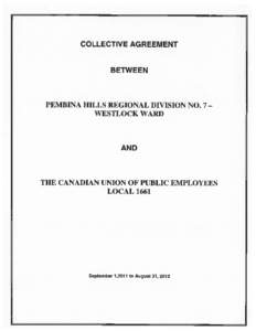 COLLECTIVE AGREEMENT BETWEEN PEMBINA HILLS REGIONAL DIVISION NO.7WESTLOCK WARD  AND