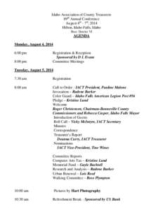 Idaho Association of County Treasurers 89th Annual Conference August 4th - 7th, 2014 Hilton, Idaho Falls, Idaho Host: District VI