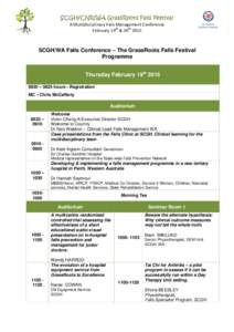 SCGH/CNR/WA GrassRoots Falls Festival A Multidisciplinary Falls Management Conference February 19th & 20th 2015 SCGH/WA Falls Conference – The GrassRoots Falls Festival Programme