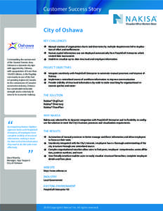 Customer Success Story Visualize What Matters Most City of Oshawa Key Challenges