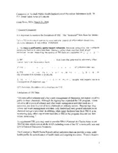 Comments on the draft Public Health Implications of Hazardous Substances in th: 26 U.S. Great Lakes Areas of Concern Frank Bove, DHS, March 23, 2006 I. General Comments It is important to mention the limitations ofTRI. T