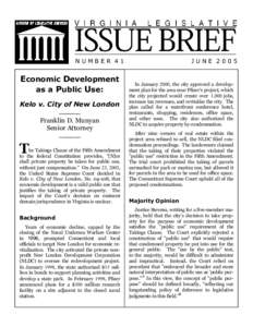 NUMBER 41  Economic Development as a Public Use: Kelo v. City of New London _______