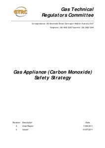 Gas Technical Regulators Committee Correspondence: 303 Sevenoaks Street Cannington Western Australia 6107 Telephone: ([removed]Facsimile: ([removed]Gas Appliance (Carbon Monoxide)