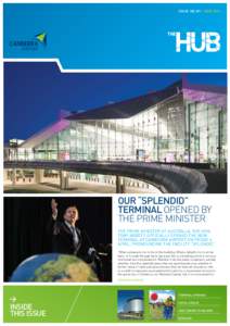 WWW.CANBERRAAIRPORT.COM.AU  ISSUE ISSUENO.60 NO.69II april June 2014