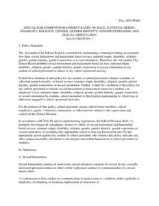 ACPS Policy GBA/JFHA: Sexual Harassment/Harassment Based on Race, National Origin, Disability, Religion, Gender Gender Identity, Gender Expression and Sexual Orientation