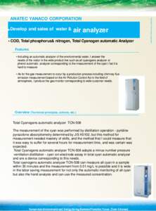 Develop and sales of water &  air analyzer • COD, Total phosphorus& nitrogen, Total Cyanogen automatic Analyzer