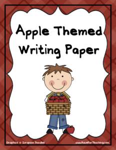 Apple Themed Writing Paper Graphics @ Scrappin Doodles  www.HaveFunTeaching.com