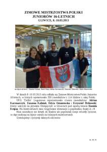 ZIMOWE MISTRZOSTWA POLSKI JUNIORÓW 16-LETNICH GLIWICE, [removed]na zdjęciu od lewej : Zuzanna Kalisiak, Daniel Kreps, Adrian Kaczmarczyk, Krzysztof Żbikowski i Edyta Ostaszewska