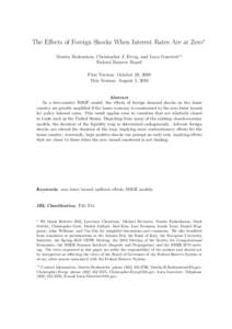 The Effects of Foreign Shocks When Interest Rates Are at Zero∗ Martin Bodenstein, Christopher J. Erceg, and Luca Guerrieri∗∗ Federal Reserve Board First Version: October 28, 2009 This Version: August 5, 2010