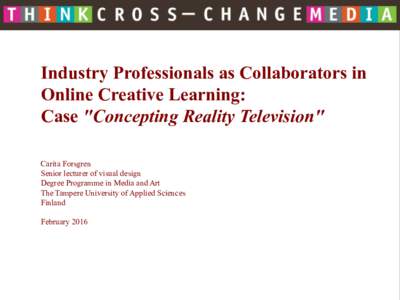 Industry Professionals as Collaborators in Online Creative Learning: Case 