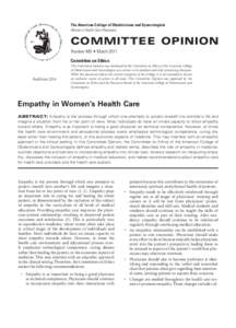 The American College of Obstetricians and Gynecologists Women’s Health Care Physicians COMMITTEE OPINION Number 480 • March 2011	 Committee on Ethics