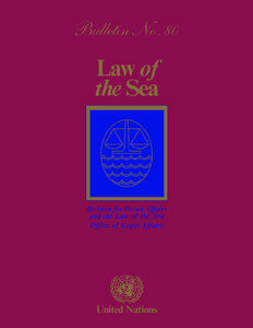 Division for Ocean Affairs and the Law of the Sea Office of Legal Affairs Law of the Sea