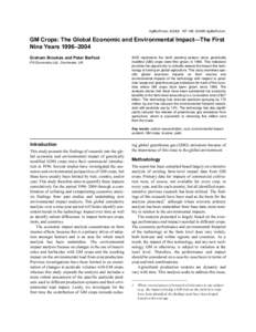 AgBioForum, 8(2&3): . ©2005 AgBioForum.  GM Crops: The Global Economic and Environmental Impact—The First Nine Years 1996–2004 Graham Brookes and Peter Barfoot PG Economics Ltd., Dorchester, UK