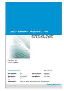 CREDITREFORM BILANZRATING 2011 GSH Dieter Kolb & Co. GmbH Gas-Sanitär-Heizung- Elektro Gartenstr[removed]Schwedt