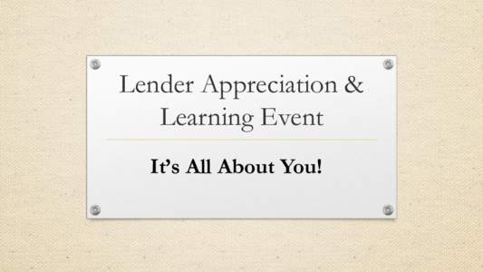 WSHFC | Lender Appreciation Learning Event Presentation 2015