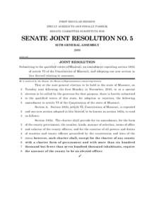 FIRST REGULAR SESSION [TRULY AGREED TO AND FINALLY PASSED] SENATE COMMITTEE SUBSTITUTE FOR SENATE JOINT RESOLUTION NO. 5 95TH GENERAL ASSEMBLY