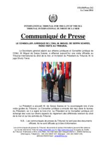 ITLOS/Press 212 Le 2 mai 2014 INTERNATIONAL TRIBUNAL FOR THE LAW OF THE SEA TRIBUNAL INTERNATIONAL DU DROIT DE LA MER