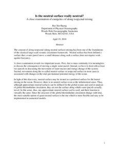 Is the neutral surface really neutral? A close examination of energetics of along isopycnal mixing Rui Xin Huang