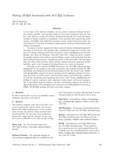 Writing (LA)TEX documents with AUCTEX in Emacs David Kastrup dak (at) gnu dot org Abstract At the time of the abstract deadline, several pretest versions of Emacs 22 have