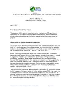 REGION 6 48 Devonshire Road • Montesano, Washington 98563 • ([removed]FAX[removed]Letter to Industry #2 Eulachon-Shrimp Observer Project