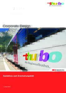 Corporate Design  Guidelines zum Erscheinungsbild 1. Januar 2010