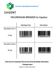 Discover Injectables Excellence  TM VECURONIUM BROMIDE for Injection