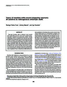 GEOPHYSICS, VOL. 74, NO. 1 共JANUARY-FEBRUARY 2009兲; P. D25–D36, 12 FIGSTheory of traveltime shifts around compacting reservoirs: 3D solutions for heterogeneous anisotropic media