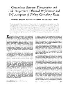 Concordance Between Ethnographer and Folk Perspectives: Observed Performance and Self-Ascription of Sibling Careta king Roles -  THOMAS S. WEISNER, RONALD GALLIMORE, and ROLAND G. THARP