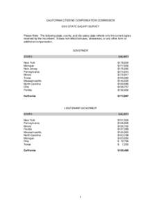 CALIFORNIA CITIZENS COMPENSATION COMMISSION 2010 STATE SALARY SURVEY Please Note: The following state, county, and city salary data reflects only the current salary received by the incumbent. It does not reflect bonuses,