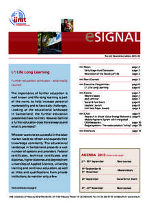 eSIGNAL The iimt-Newsletter, edition 2013_03 iimt News		 Early Stage Fund Swisscom		 New Dean of the Faculty of SES