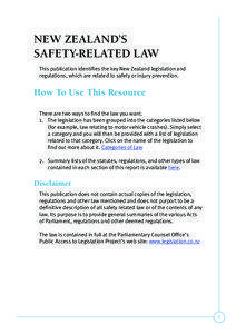 NEW ZEALAND’S SAFETY-RELATED LAW This publication identiﬁes the key New Zealand legislation and