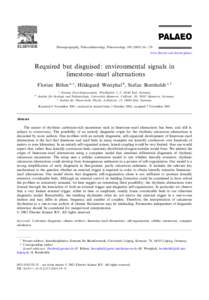 Palaeogeography, Palaeoclimatology, Palaeoecology^178 www.elsevier.com/locate/palaeo Required but disguised: environmental signals in limestone^marl alternations Florian Bo«hm a; , Hildegard Westphal b ,