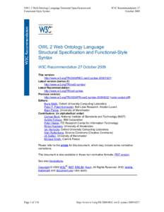 OWL 2 Web Ontology Language Structural Specification and Functional-Style Syntax W3C Recommendation 27 October 2009