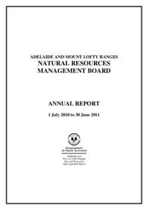 ADELAIDE AND MOUNT LOFTY RANGES  NATURAL RESOURCES MANAGEMENT BOARD  ANNUAL REPORT