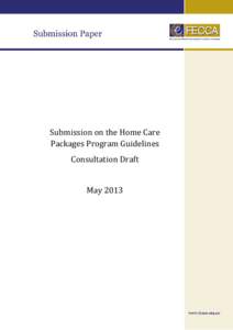 Submission on the Home Care Packages Program Guidelines Consultation Draft May 2013  Contents