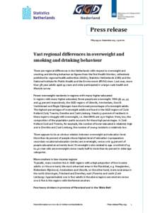 Vast regional differences in overweight and smoking and drinking behaviour