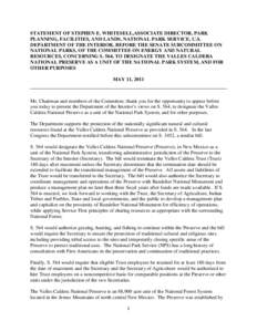 STATEMENT OF STEPHEN E. WHITESELL,ASSOCIATE DIRECTOR, PARK PLANNING, FACILITIES, AND LANDS, NATIONAL PARK SERVICE, U.S. DEPARTMENT OF THE INTERIOR, BEFORE THE SENATE SUBCOMMITTEE ON NATIONAL PARKS, OF THE COMMITTEE ON EN