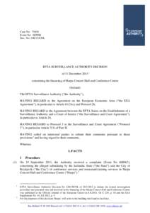 Case No: 73630 Event No: [removed]Dec. No: [removed]COL EFTA SURVEILLANCE AUTHORITY DECISION of 11 December 2013