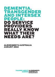 DEMENTIA, TRANSGENDER AND INTERSEX PE0PLE: D0 SERVICE PROVIDERS