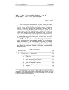 Crimes / Abuse / Hate crime laws in the United States / LGBT rights in the United States / Hate speech / Matthew Shepard and James Byrd /  Jr. Hate Crimes Prevention Act / Hatred / Murder of James Byrd /  Jr. / Hate Crime Statistics Act / Ethics / Hate crime / Law