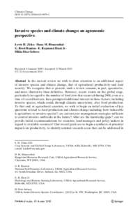 Climatic Change DOI[removed]s10584[removed]Invasive species and climate change: an agronomic perspective Lewis H. Ziska · Dana M. Blumenthal ·