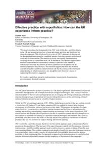 Effective practice with e-portfolios: How can the UK experience inform practice? Gordon Joyes School of Education, University of Nottingham, UK Lisa Gray Joint Information Services Committee, UK