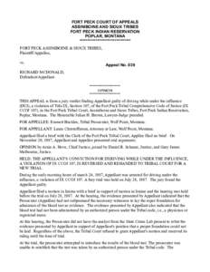 FORT PECK COURT OF APPEALS ASSINIBOINE AND SIOUX TRIBES FORT PECK INDIAN RESERVATION POPLAR, MONTANA ******************************** FORT PECK ASSINIBOINE & SIOUX TRIBES,