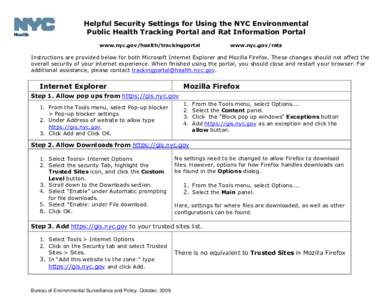 Helpful Security Settings for Using the NYC Environmental Public Health Tracking Portal and Rat Information Portal www.nyc.gov/health/trackingportal www.nyc.gov/rats