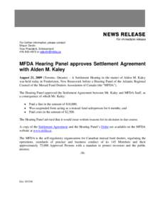 News Release - MFDA Hearing Panel approves Settlement Agreement with Alden M. Kaley