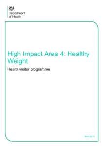 High Impact Area 4: Healthy Weight