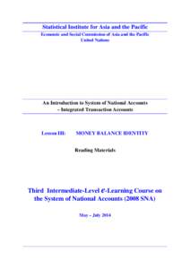 Accounting systems / Official statistics / National accounts / Account / Liability / Asset / Double-entry bookkeeping system / United Nations System of National Accounts / Stock and flow / Accountancy / Finance / Business